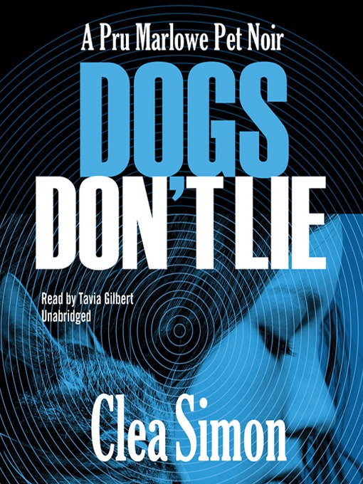 Clea Simon 的 Dogs Don't Lie 內容詳情 - 可供借閱